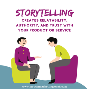 Tell a story - My Own Marketing Coach