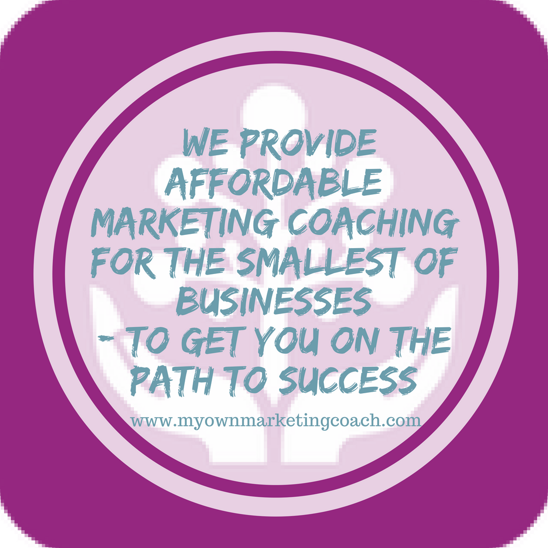 Marketing coaching for the smallest of businesses - My Own Marketing Coach